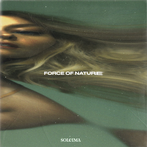 Soleima - Force of Nature