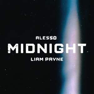 Alesso, Liam Payne - Midnight