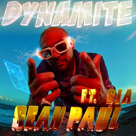 Sean Paul, Sia - Dynamite