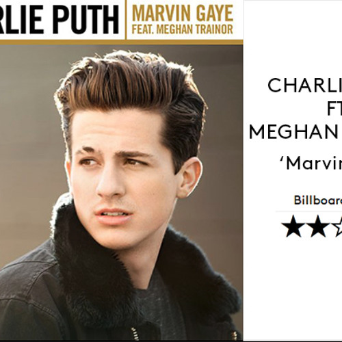 Charlie Puth, Meghan Trainor - Marvin Gaye