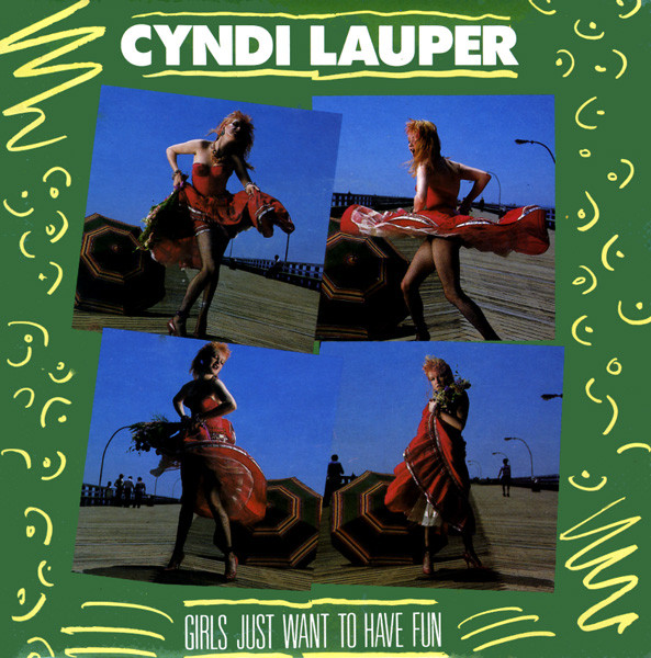 Cyndi Lauper - Girls just wanna have fun