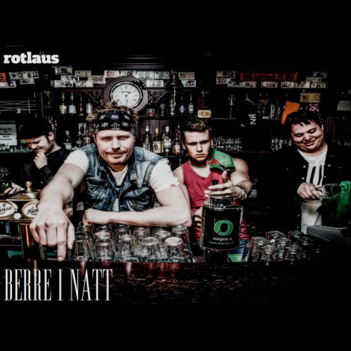 Rotlaus - Berre i natt